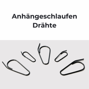 Anhänger-Schlaufen / Drähte