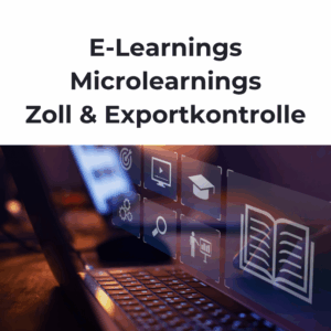 E-Learnings und Microlearnings Zoll & Exportkontrolle